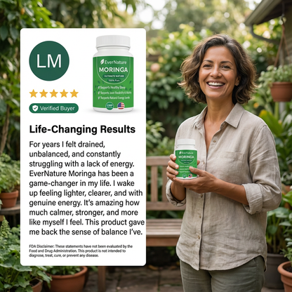 EverNature Moringa — Natural Support for Energy, Sleep & Stress Relief